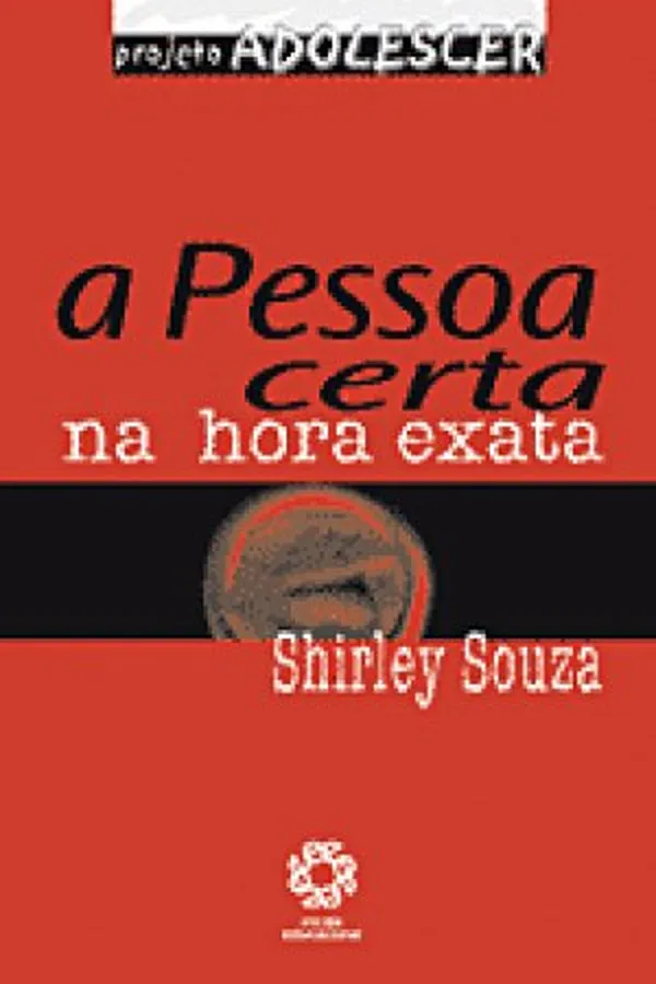 Capa de A Pessoa Certa na Hora Exata