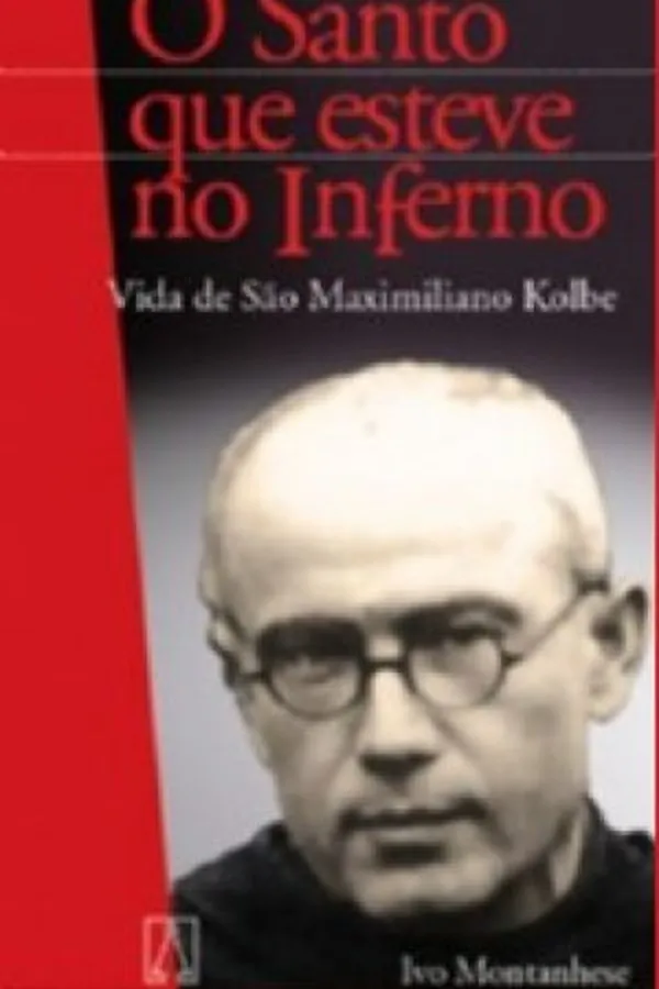 Cover of O Santo que esteve no Inferno
