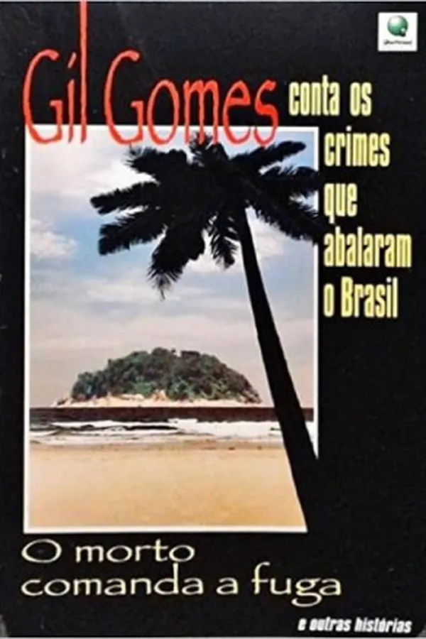 Capa de O Morto Comanda a Fuga e Outras Histórias