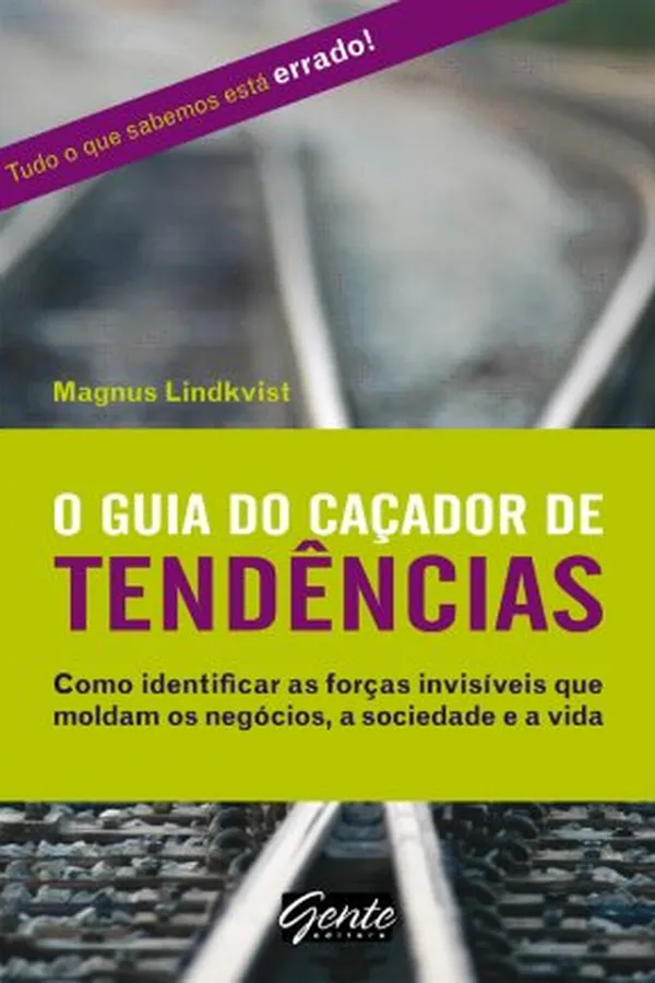 Capa de O Guia do Caçador de Tendências