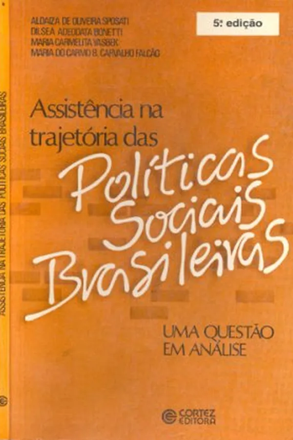 Capa de Assistência na trajetória das Políticas Sociais Brasileiras