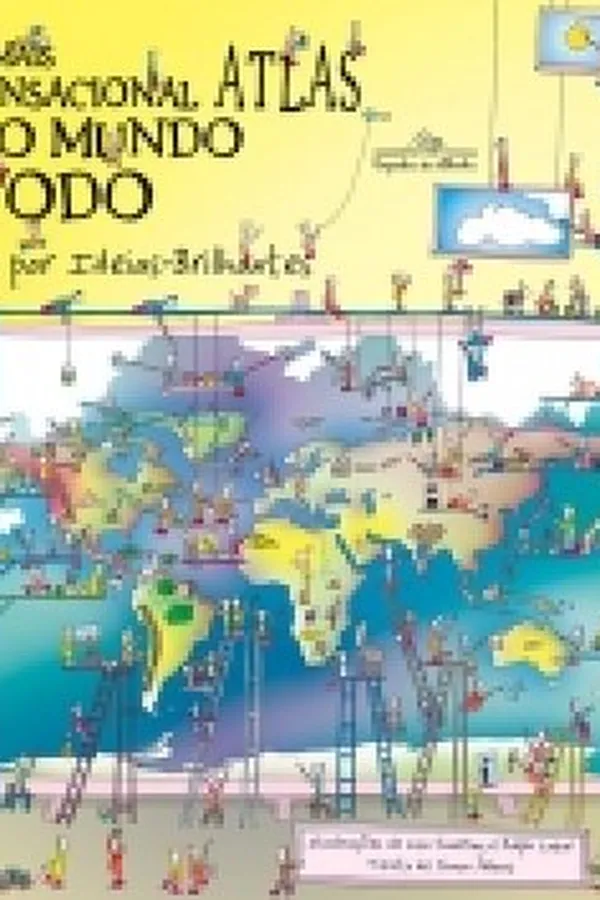 Capa de O MAIS SENSACIONAL ATLAS DO MUNDO TODO