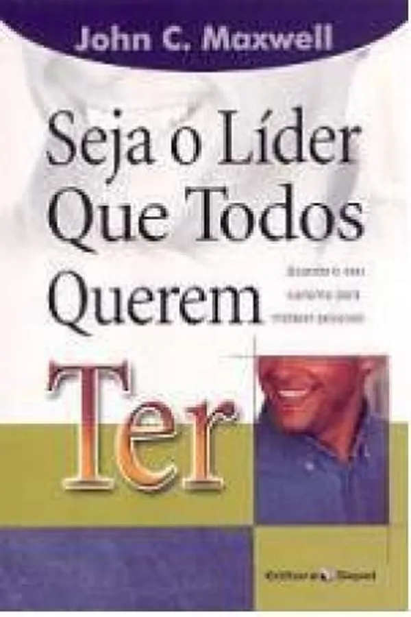 Capa de Seja o Líder Que Todos Querem Ter