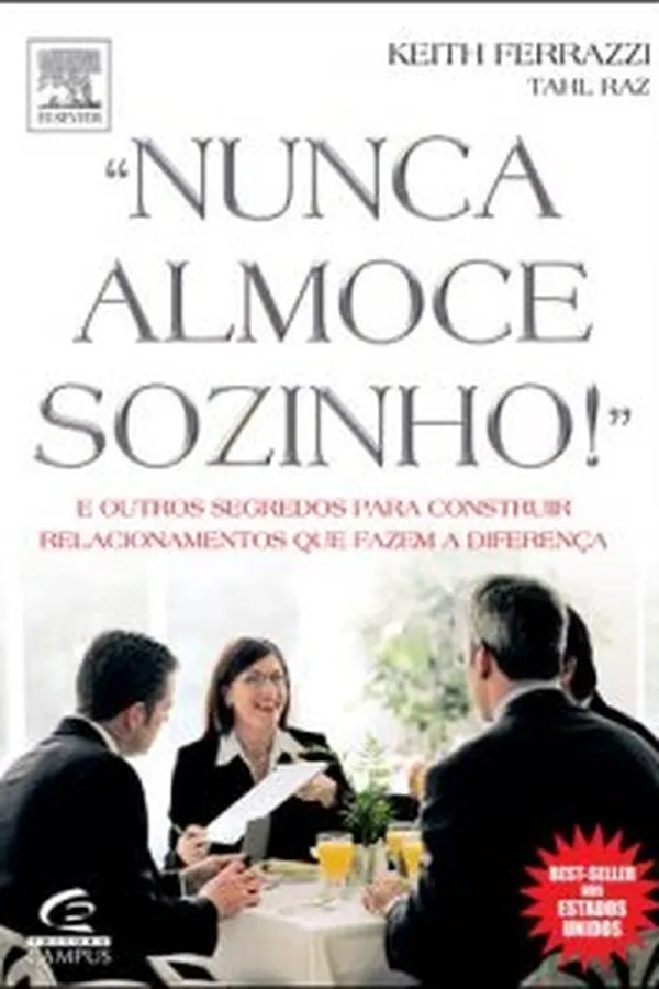 Capa de Nunca almoce sozinho!