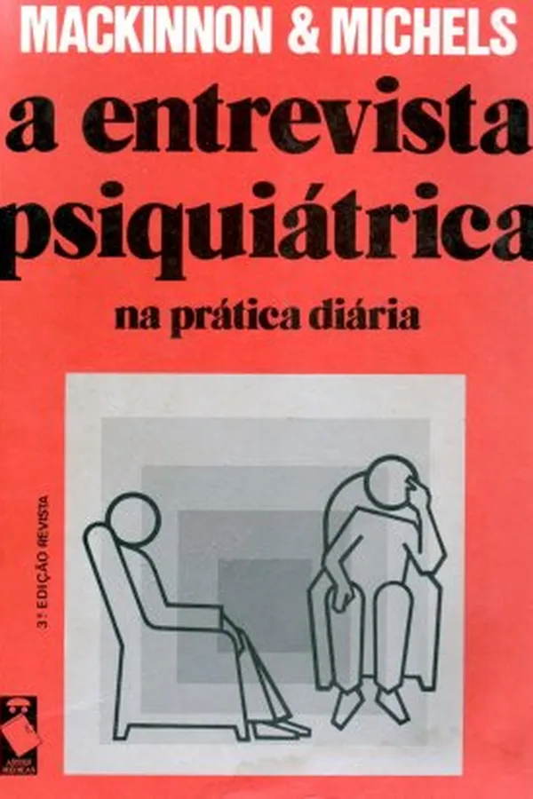 Capa de A entrevista psiquiátrica na prática diária