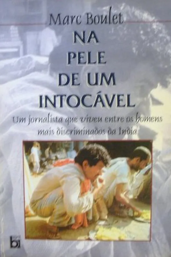 Capa de Na Pele de um Intocável
