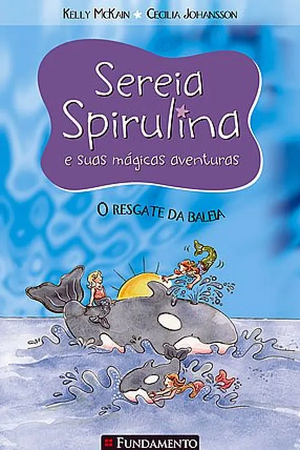 Cover of Sereia Spirulina e suas mágicas aventuras