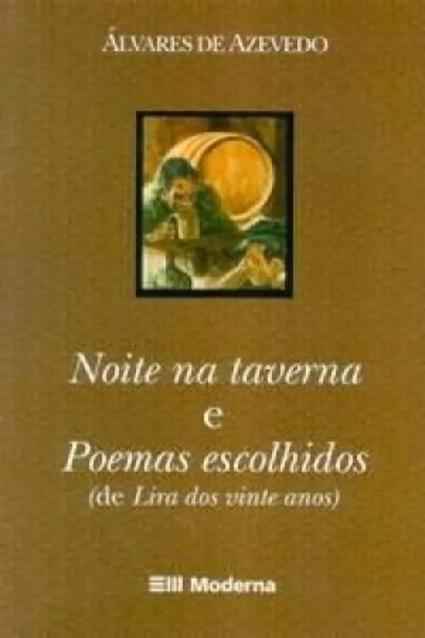 Cover of Noite na taverna e Poemas escolhidos (de Lira dos vinte anos)