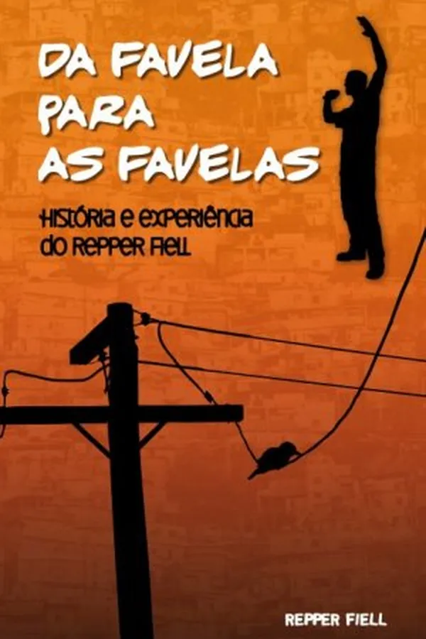 Capa de Da Favela Para as Favelas