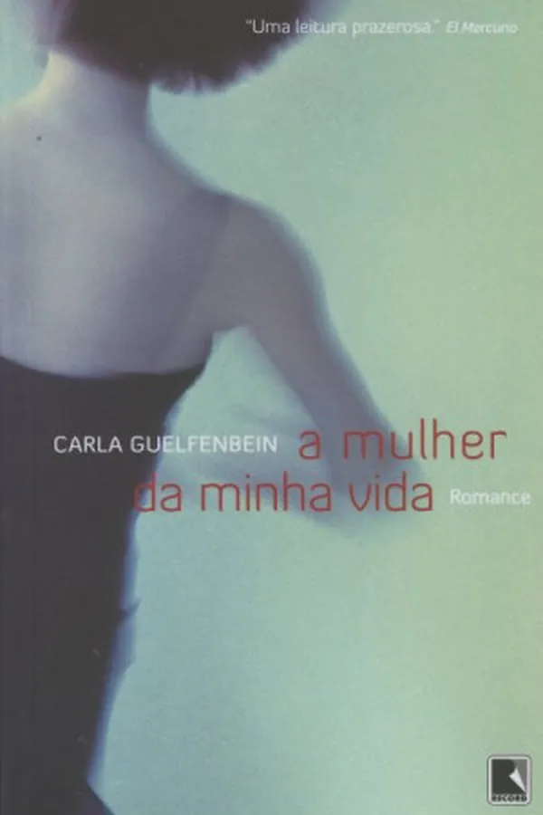 Capa de A mulher da minha vida