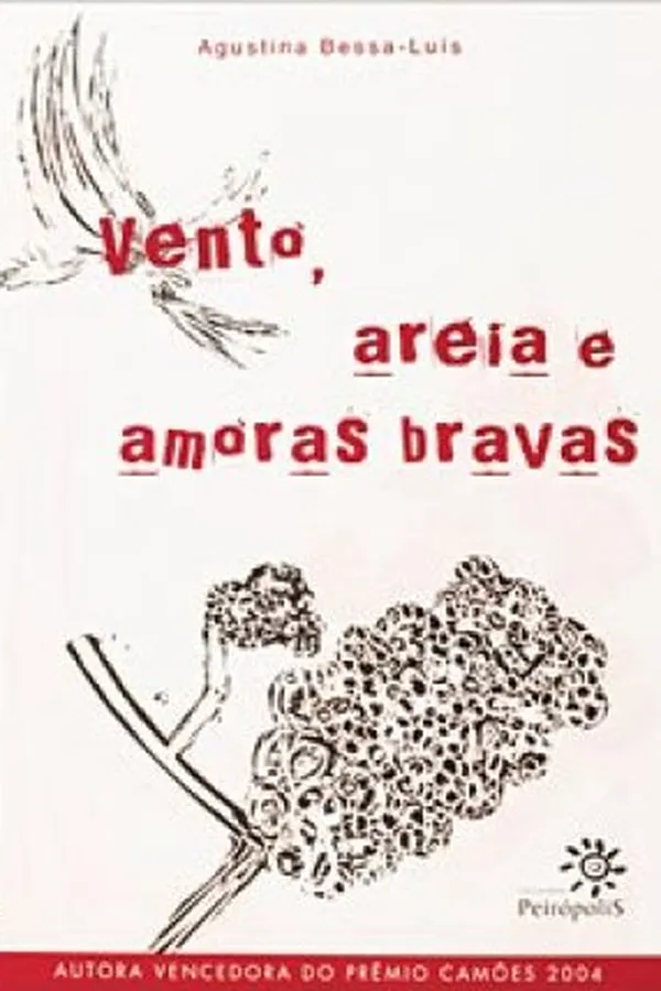 Cover of Vento, areia e amoras bravas