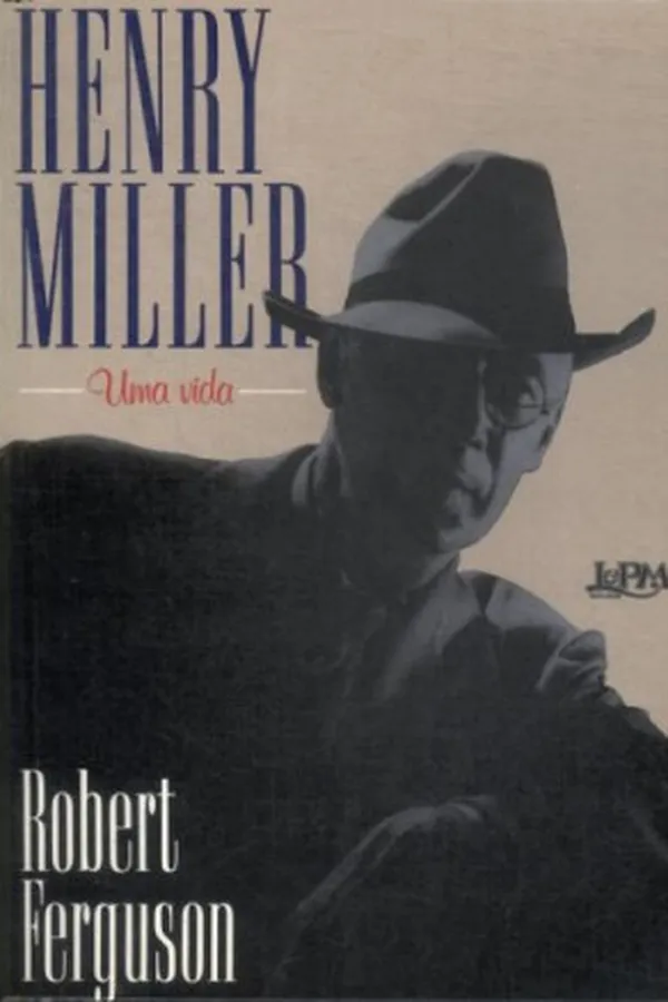 Capa de Henry Miller: Uma Vida