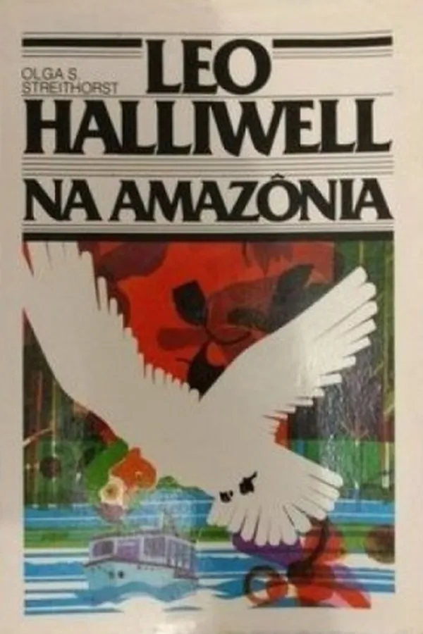Capa de Leo Halliwell na Amazônia