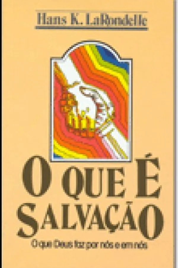 Capa de O Que é Salvação