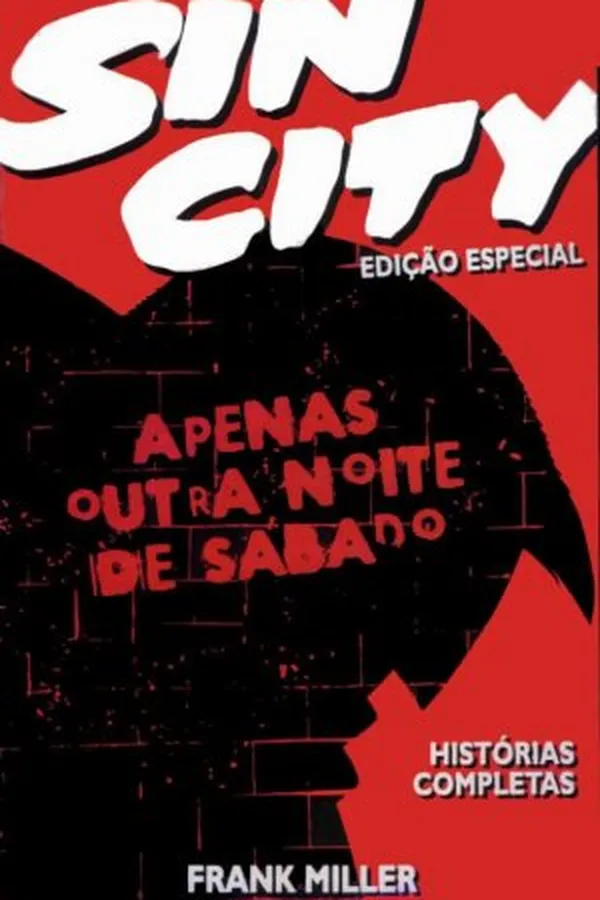 Capa de Sin City - Apenas Outra Noite de Sábado (Sin City #10)