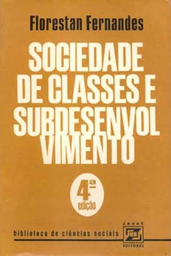 Capa de Sociedade de Classes e Subdesenvolvimento