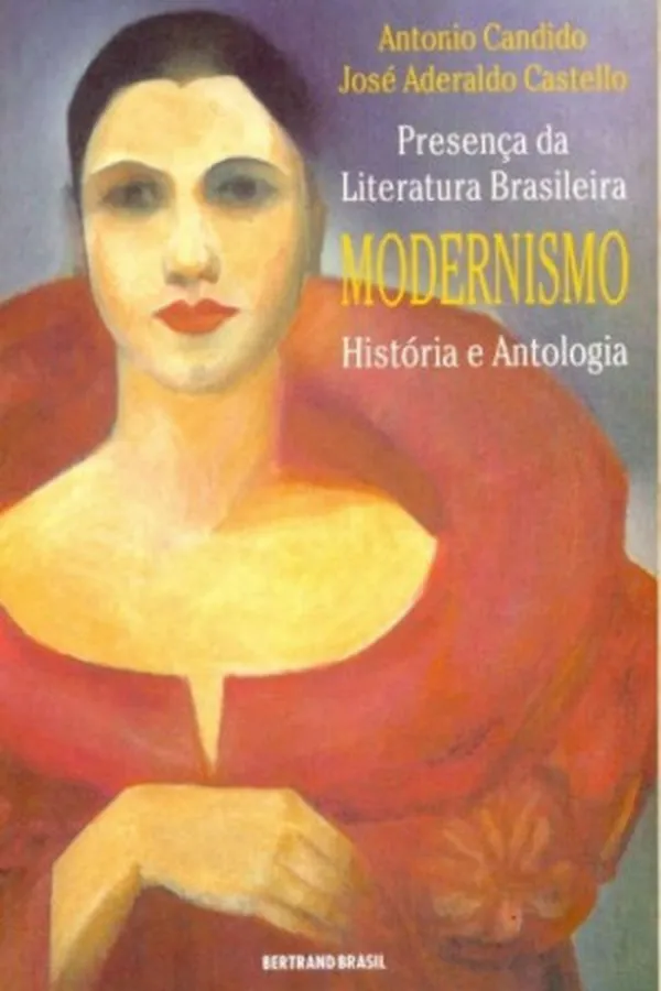 Capa de Presença da Literatura Brasileira Modernismo