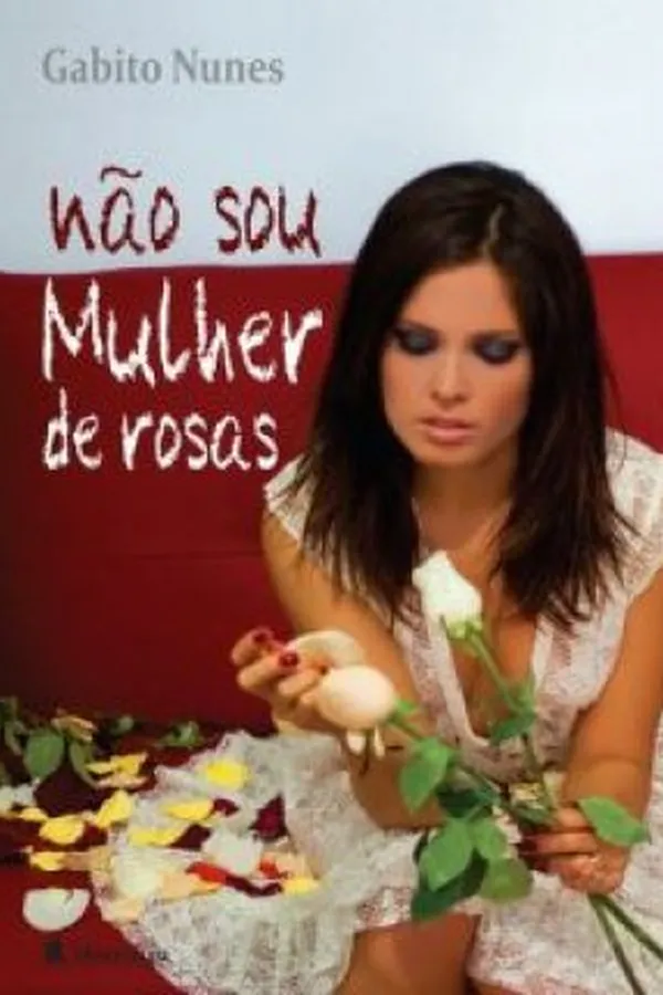 Capa de Não Sou Mulher de Rosas