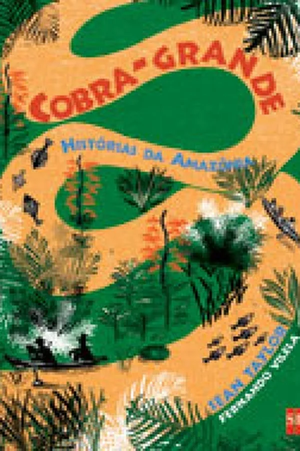 Capa de Cobra-Grande, histórias da Amazônia