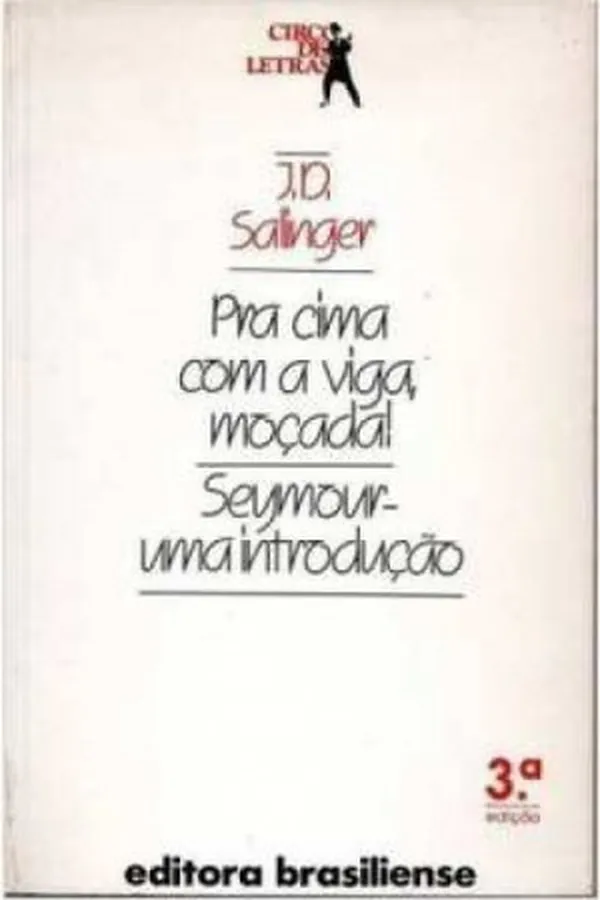 Capa de Pra Cima Com a Viga, Moçada / Seymour - Uma Introdução