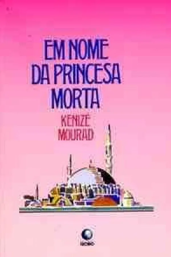 Capa de EM NOME DA PRINCESA MORTA