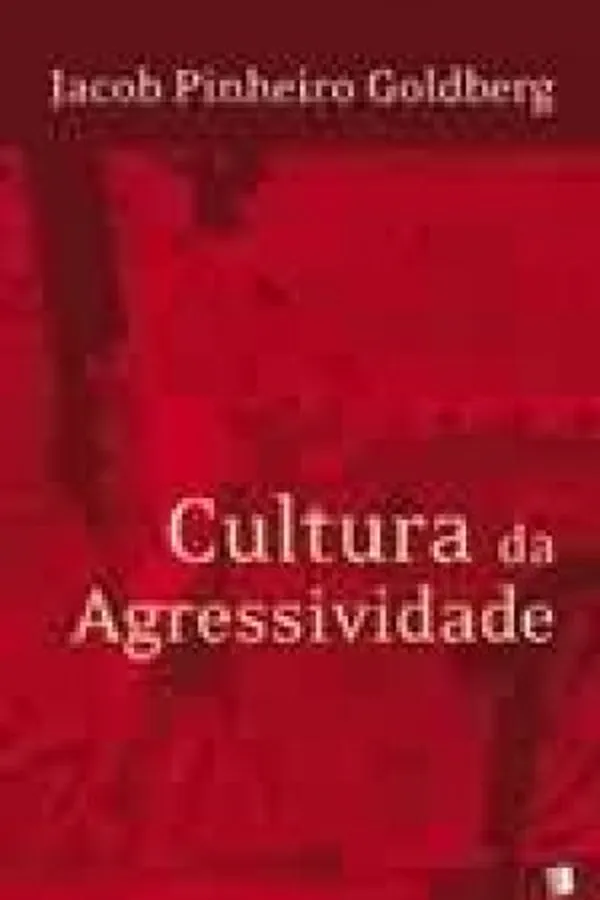 Capa de Cultura da Agressividade