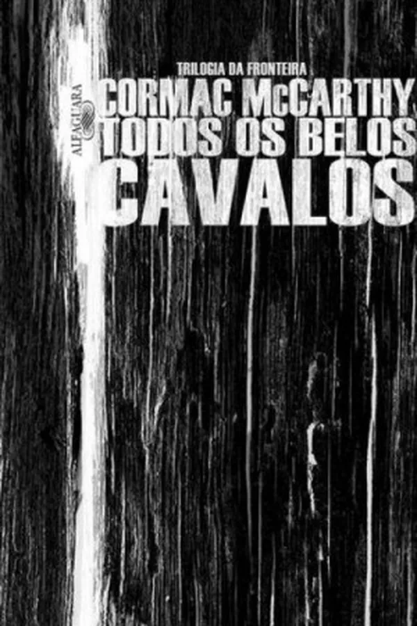 Capa de Todos os belos cavalos