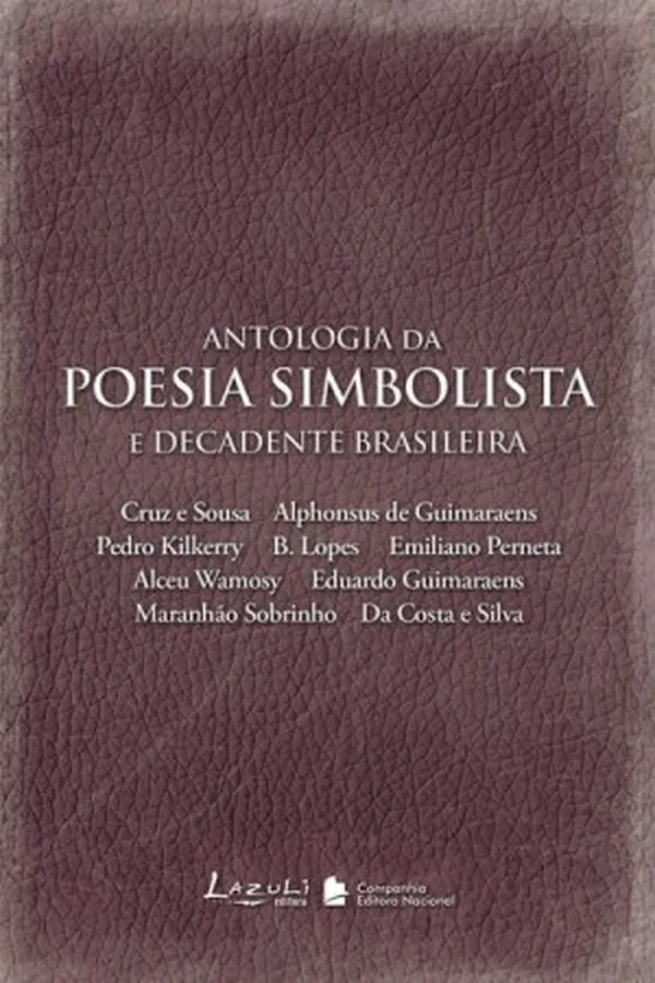Capa de Antologia da Poesia Simbolista e Decadente Brasileira