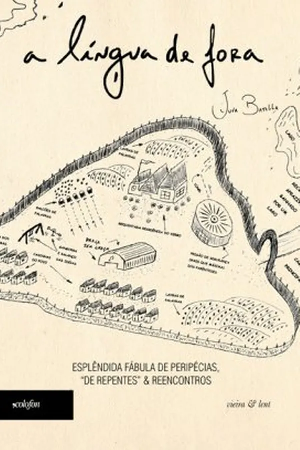 Capa de A língua de fora:esplêndida fábula de peripécias, "de repentes" & reencontros