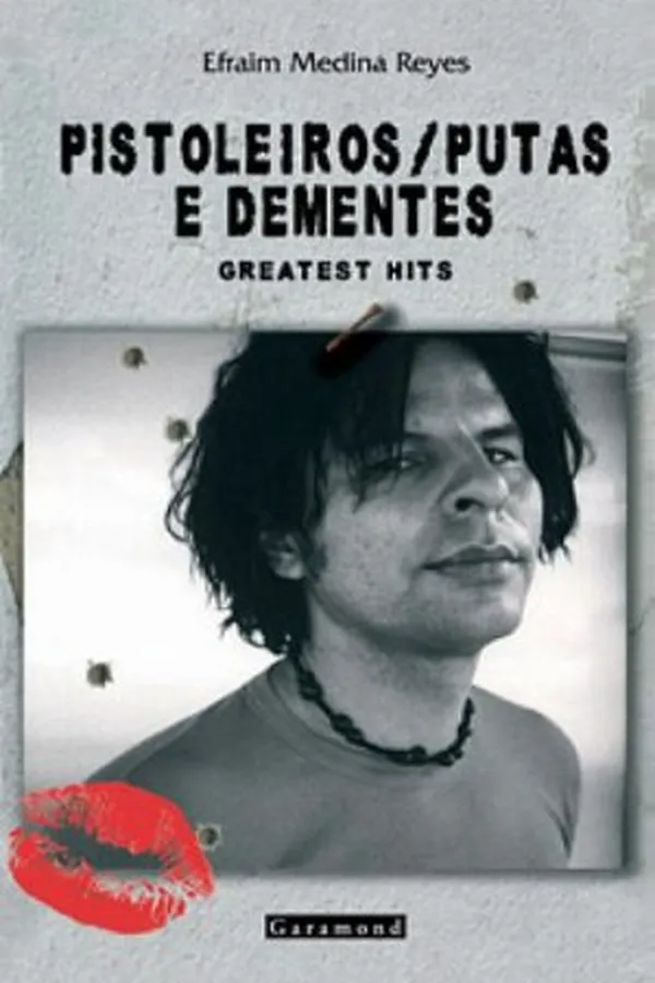 Capa de Pistoleiros / putas e dementes