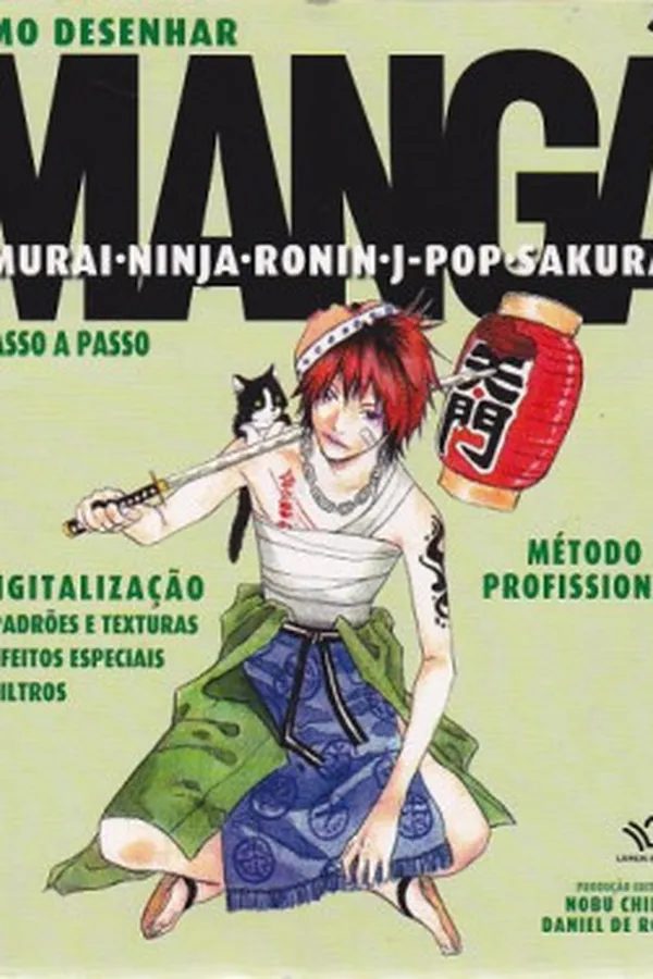 Capa de Como Desenhar Mangá  Samurai, Ninja, Ronin, J-Pop, Sakura