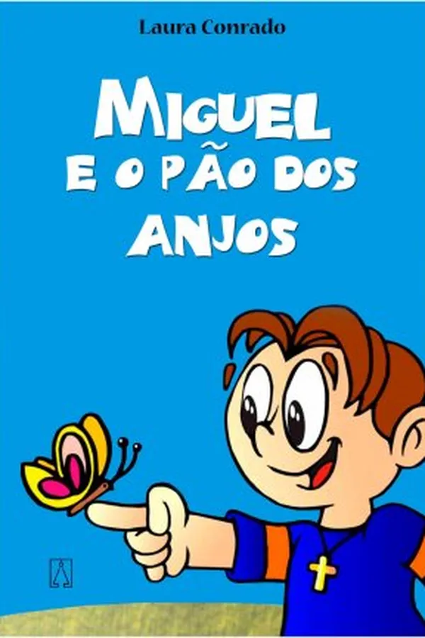 Capa de Miguel e o Pão dos Anjos