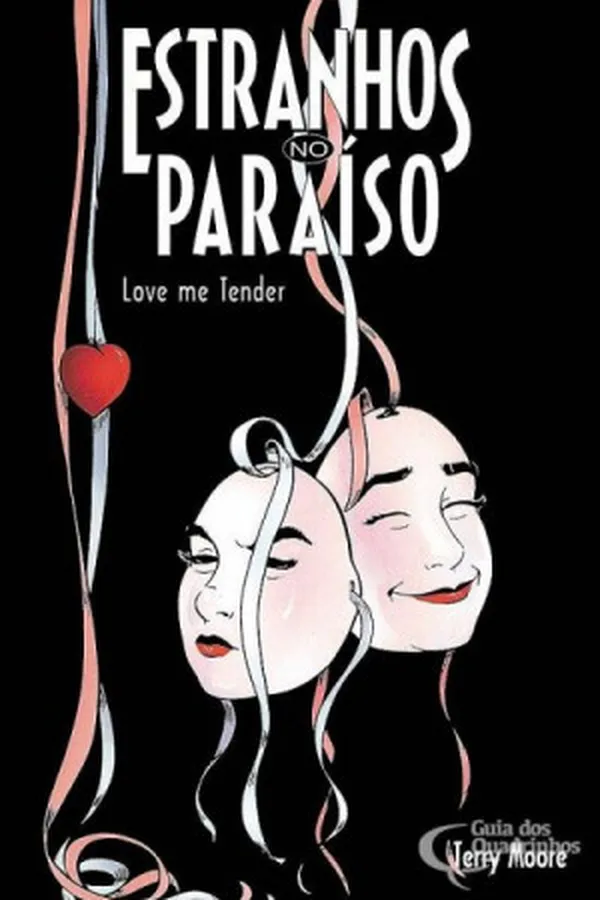 Cover of Estranhos no Paraíso: Love Me Tender