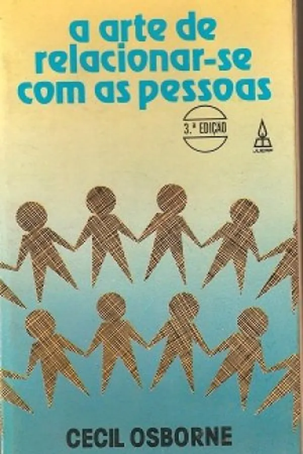 Capa de A Arte de Relacionar-se com as Pessoas
