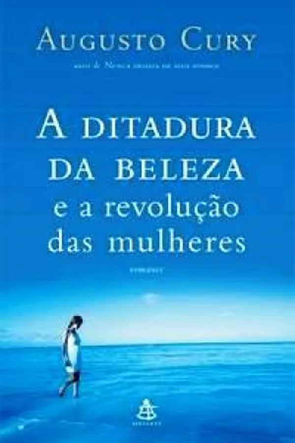 Cover of A Ditadura da Beleza e a Revolução das Mulheres