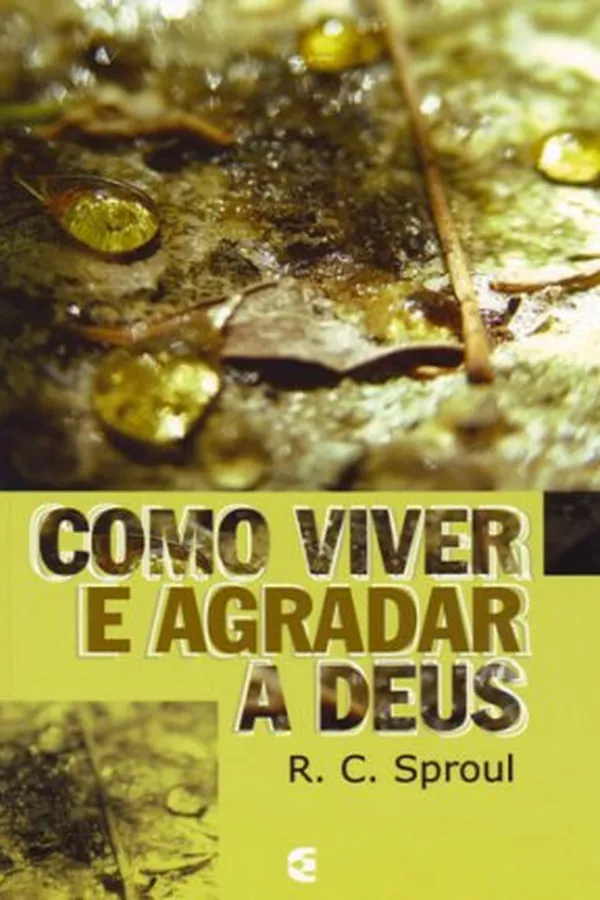 Capa de Como viver e agradar a Deus