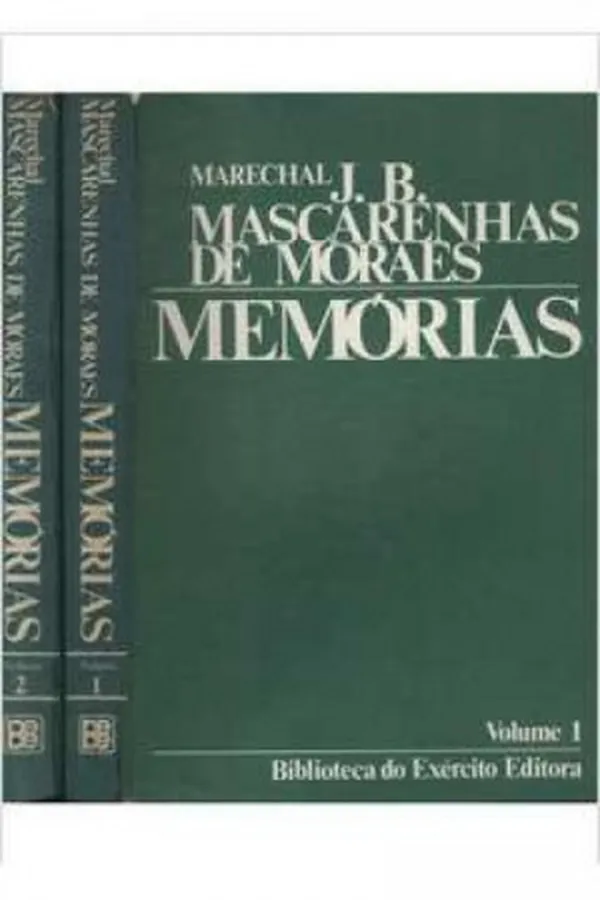 Capa de Marechal J. B. Mascarenhas de Moraes: Memórias