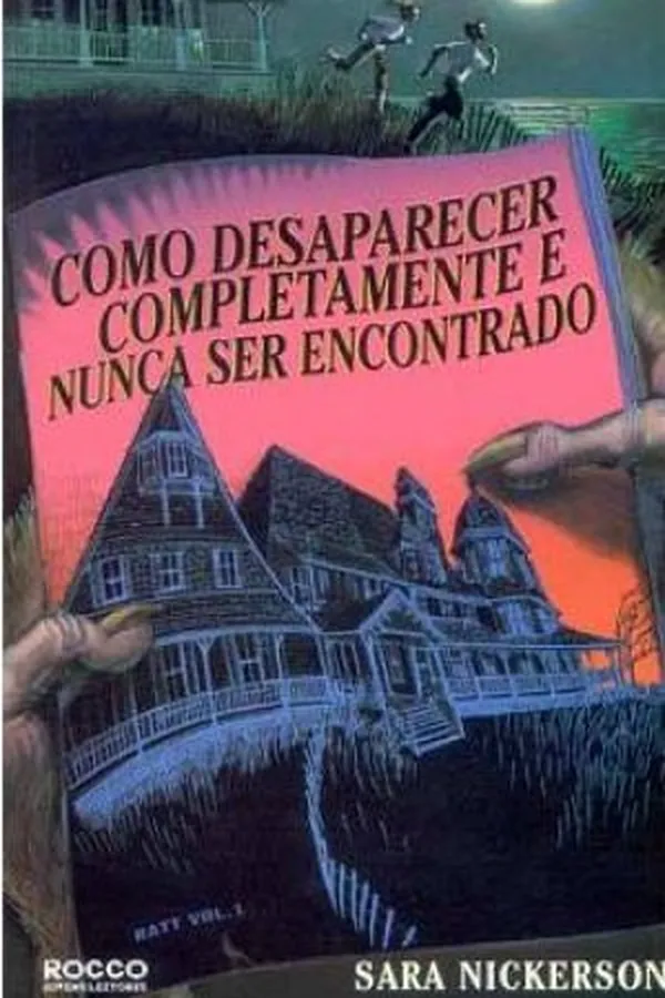 Capa de Como Desaparecer Completamente e Nunca Ser Encontrado