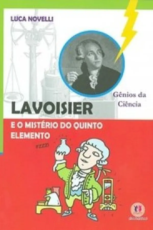 Capa de Lavoisier e o misterio do quinto elemento