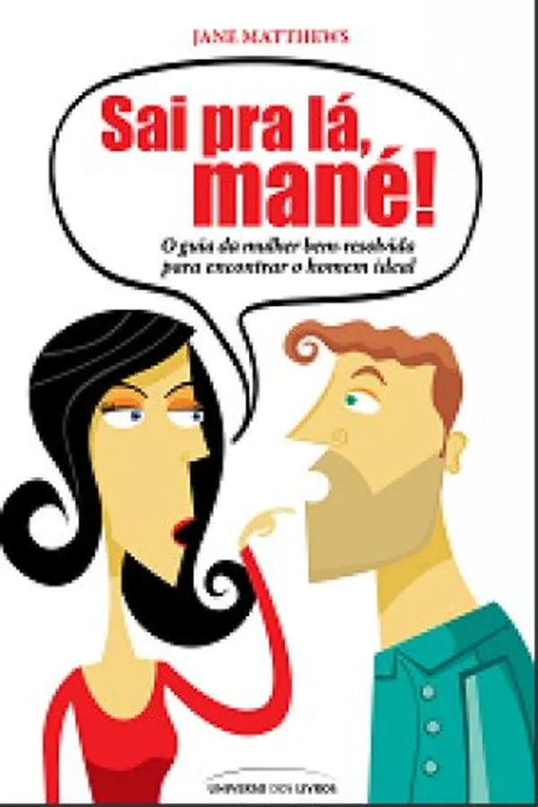 Capa de Sai pra lá, mané!