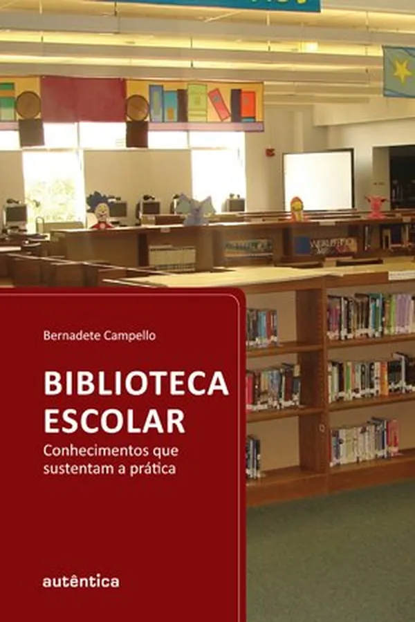 Capa de Biblioteca escolar - Conhecimentos que sustentam a prática