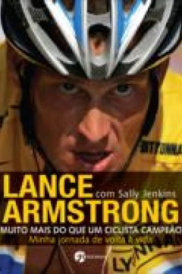 Capa de Lance Armstrong: Muito Mais do Que Um Ciclista Campeão