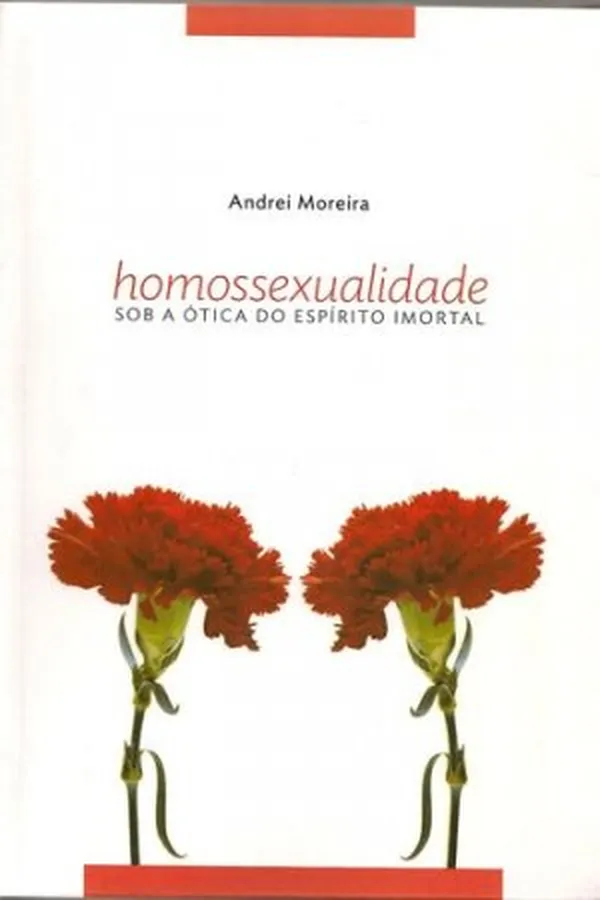 Capa de Homossexualidade Sob A Ótica Do Espirito Imortal