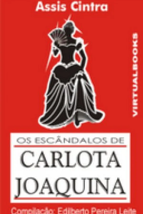 Capa de Os escândalos de Carlota Joaquina