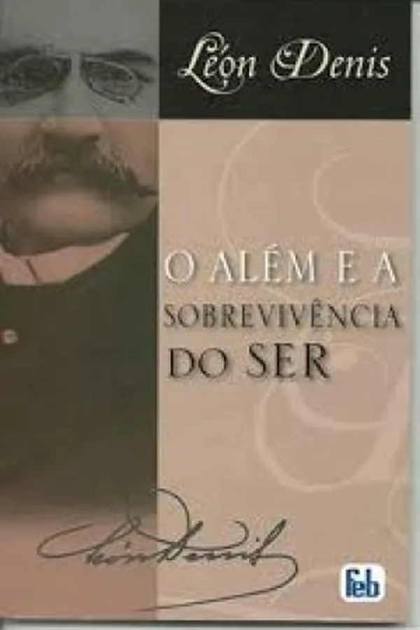 Capa de O Além e a Sobrevivência do Ser
