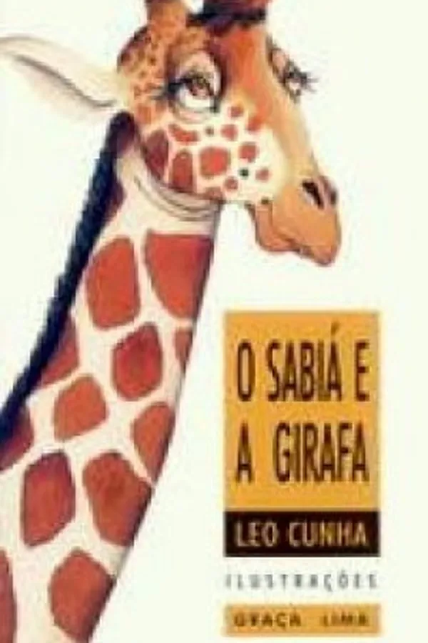 Capa de O Sabiá e a Girafa