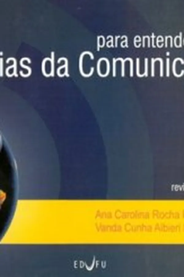 Capa de Para entender as Teorias da Comunicação