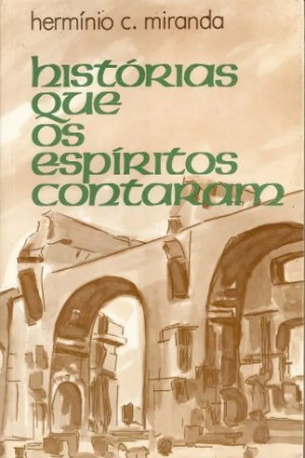 Cover of Histórias Que os Espíritos Contaram