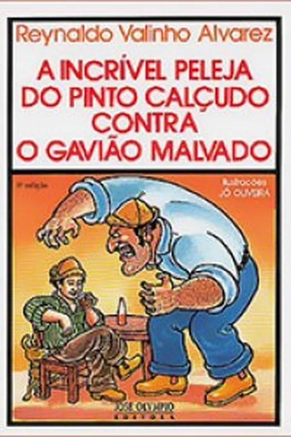 Capa de A Incrível Pelaja do Pinto Calçudo Contra o Gavião Malvado
