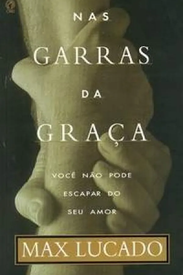 Capa de Nas garras da graça
